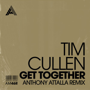 Get Together (Anthony Attalla Remix) dari Anthony Attalla