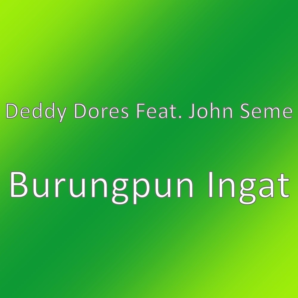 Burungpun Ingat (其他)