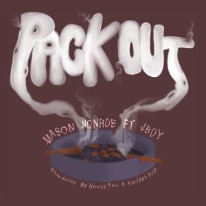Mason Monroe的專輯Pack Out (feat. Jboy) [Explicit]