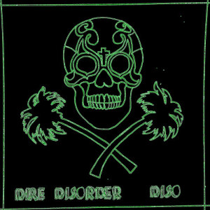 Dire Disorder的專輯Diso