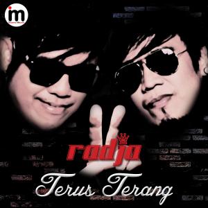 Listen to Terus Terang song with lyrics from Radja