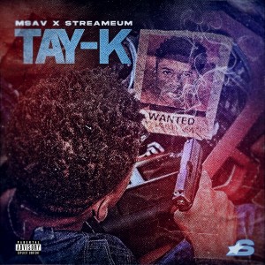Album Tay-K (Explicit) from MSav
