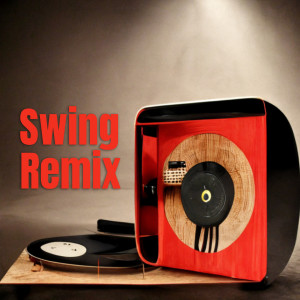 收聽סלט גרוב的Swing Remix歌詞歌曲