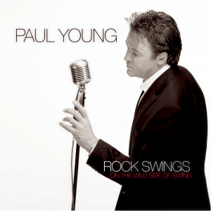อัลบัม Rock Swings ศิลปิน Paul Young