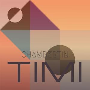 Various Artists的專輯Chambertin Timi