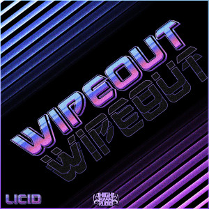 อัลบัม Wipeout ศิลปิน Licid