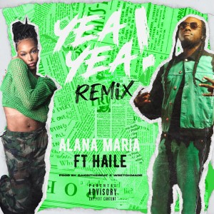 Album Yea Yea Remix (Explicit) oleh Haile