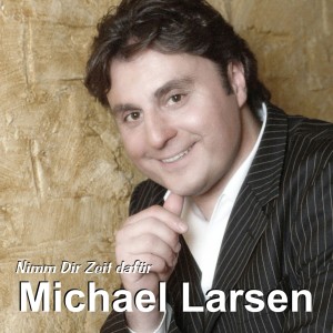 Listen to Nimm Dir Zeit dafuer song with lyrics from Michael Larsen