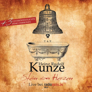 收聽Heinz Rudolf Kunze的Dein ist mein ganzes Herz (Live bei radioBERLIN 88,8)歌詞歌曲