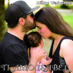 Listen to Ti amo Isabel song with lyrics from Niky Valvano