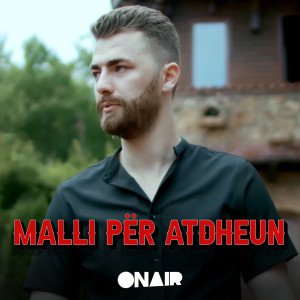 Album Malli për atdheun from 
