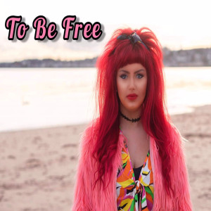 Demi McMahon的专辑To Be Free