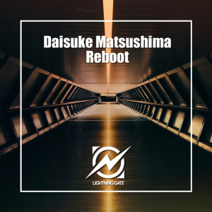Listen to Reboot song with lyrics from Daisuke Matsushima