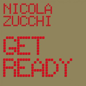 Nicola Zucchi & Master Mood的專輯Get Ready