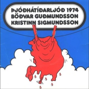 Album Þjóðhátíðarljóð 1974 from Böðvar Guðmundsson