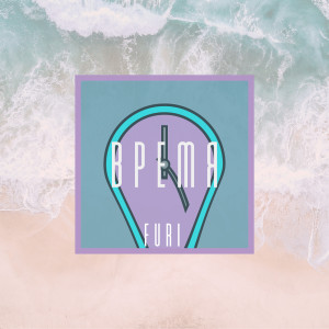 收聽Furi的Время歌詞歌曲