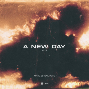 Listen to A New Day song with lyrics from Marcus Santoro