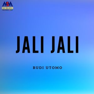 收听Budi Utomo的Jali Jali歌词歌曲
