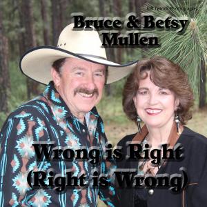 Bruce的專輯Wrong Is Right (Right Is Wrong)