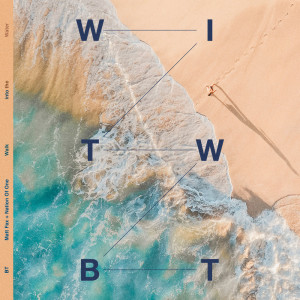 Album Walk into the Water (Craig Connelly + Toby Pearce Remixes) from BT