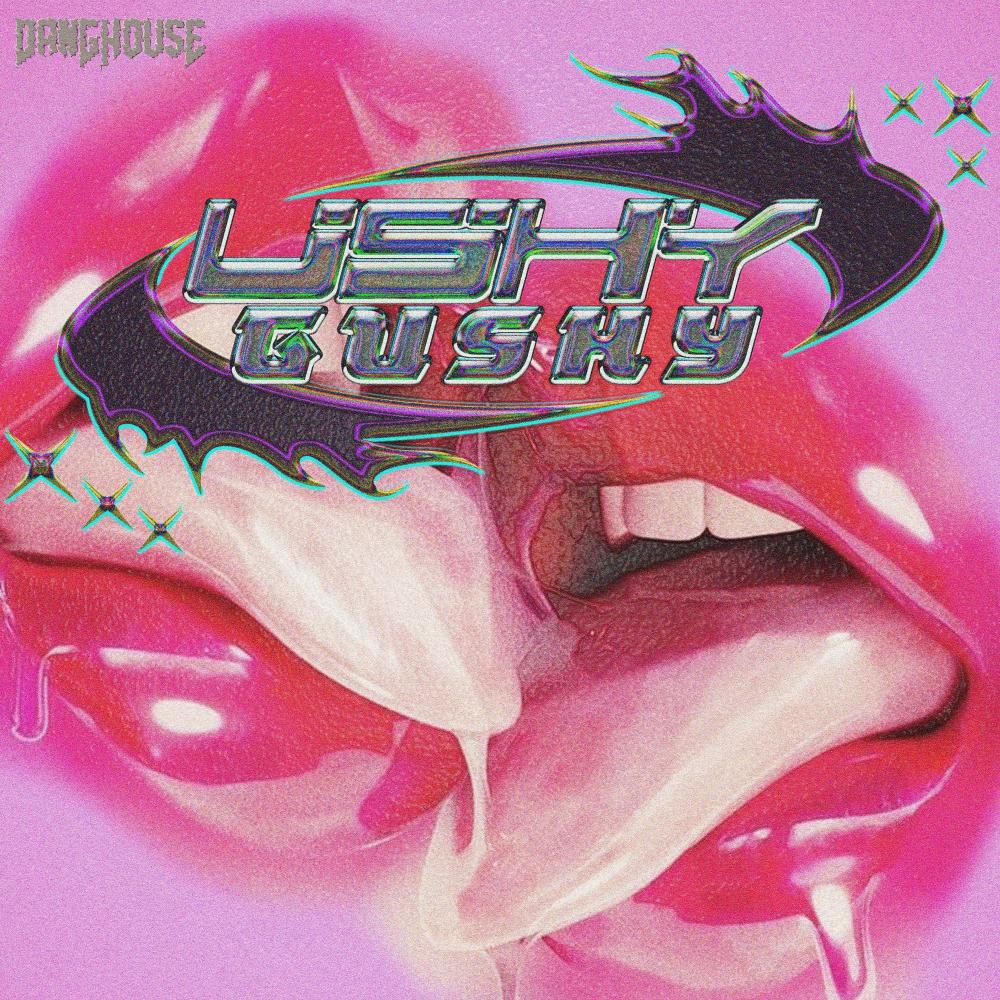 USHY GUSHY (DJ ITCHY NUTTZ|Explicit)