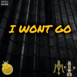 Album I Wont Go (Explicit) from Mos