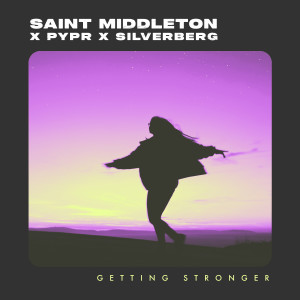 Saint Middleton的专辑Getting Stronger