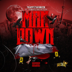 Dengarkan Mandown (Explicit) lagu dari TrappstarMuzik dengan lirik