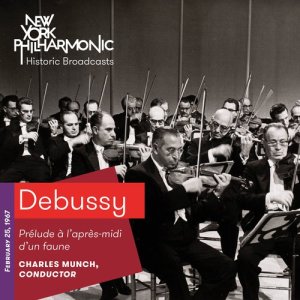 Debussy: Prélude à l'après-midi d'un faune (Recorded 1967)