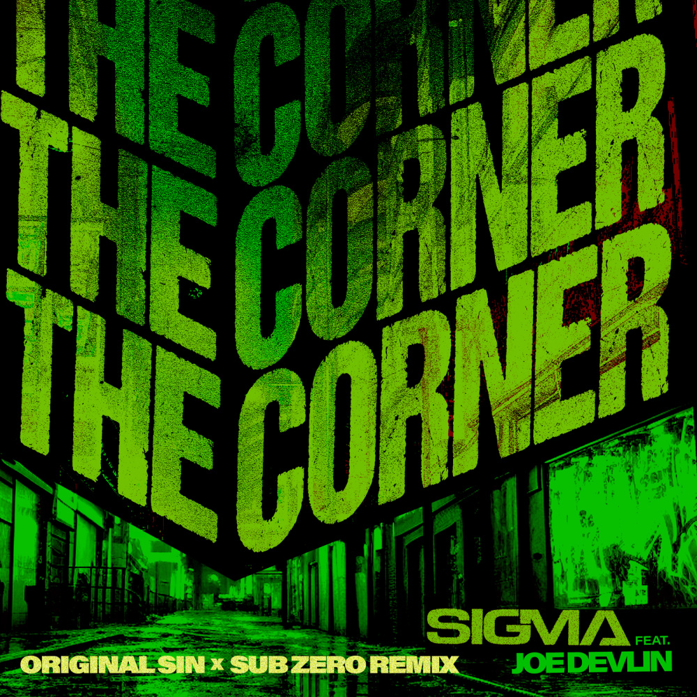 The Corner (Original Sin x Sub Zero Remix)