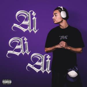 ดาวน์โหลดและฟังเพลง Ai Ai Ai (Explicit) พร้อมเนื้อเพลงจาก Ramos 4 Real
