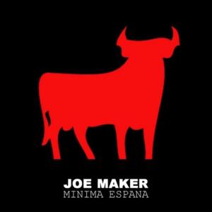 Listen to Minimal Espana (Tony Kairom Remix) song with lyrics from Joe Maker
