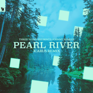 Album Pearl River (Icarus Remix) oleh Three 'N One