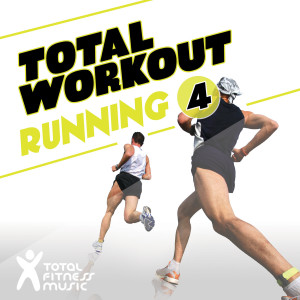 Total Fitness Music的專輯Total Workout : Running, Vol. 4