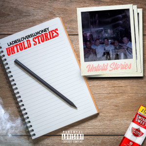 Album Untold Stories (Explicit) oleh LadiesLoveRellMoney