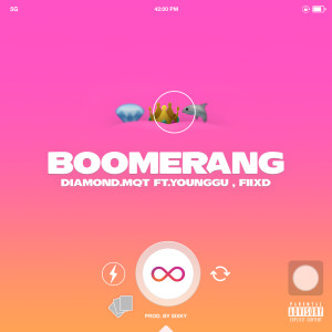Listen to BOOMERANG (Explicit) song with lyrics from Gimchi