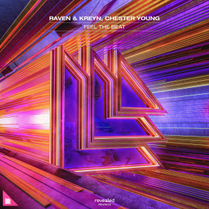 Listen to Feel The Beat song with lyrics from Raven & Kreyn