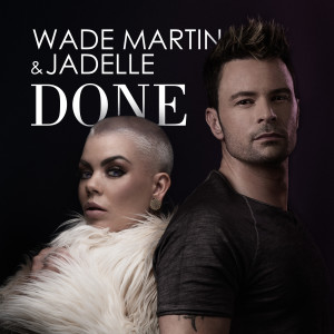 ดาวน์โหลดและฟังเพลง Done (Explicit) พร้อมเนื้อเพลงจาก Wade Martin