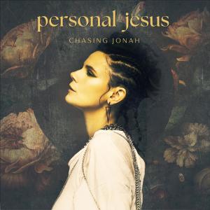 Chasing Jonah的專輯Personal Jesus