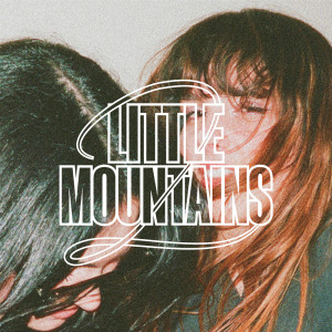 Milk & Bone的專輯Two (2) Little Mountains