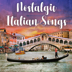Album Nostalgic Italian Songs from Various