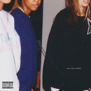 ดาวน์โหลดและฟังเพลง say my name (Explicit) พร้อมเนื้อเพลงจาก benny mayne