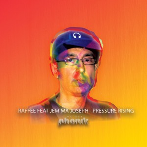 Album Pressure Rising oleh Raffee