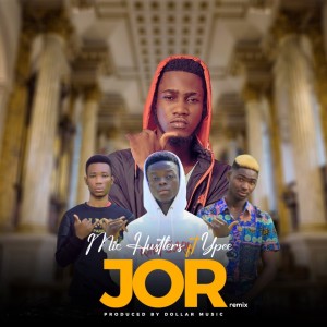 收听Mic Hustlers的Jor (Remix)歌词歌曲