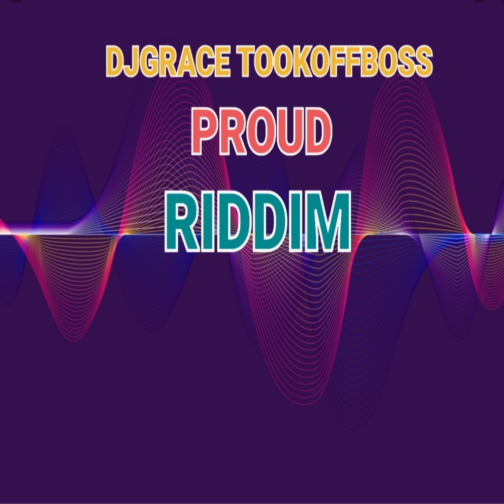 Proud Riddim