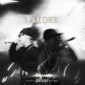 Listen to Famous (Explicit) song with lyrics from Lotuss