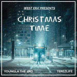 อัลบัม Christmas Time (feat. West Era’ & Terezlife) ศิลปิน YoungLA The 2nd