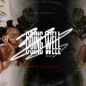 Album Doing Well Remix (Explicit) from 