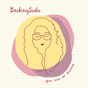 Album You Are so Divine from BackingSoda