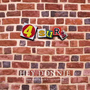 อัลบัม 4 Sure ศิลปิน HEY DONNIE!